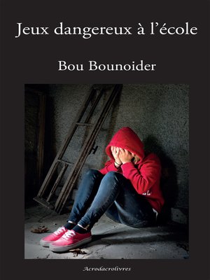 cover image of Jeux dangereux à l'école